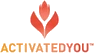 ActivatedYou