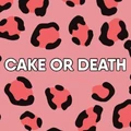 Cake or Death