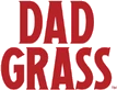 Dad Grass