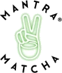 Mantra Matcha