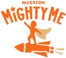 Mission MightyMe