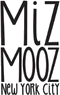 Miz Mooz