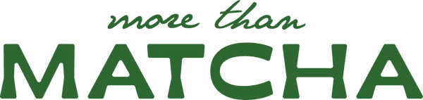 More Than Matcha