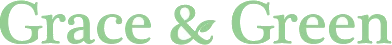 Grace & Green