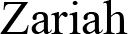 Zariah