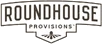 Roundhouse Provisions