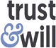 Trust & Will