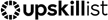 Upskillist