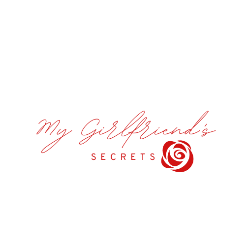 My Girlfriends Secrets
