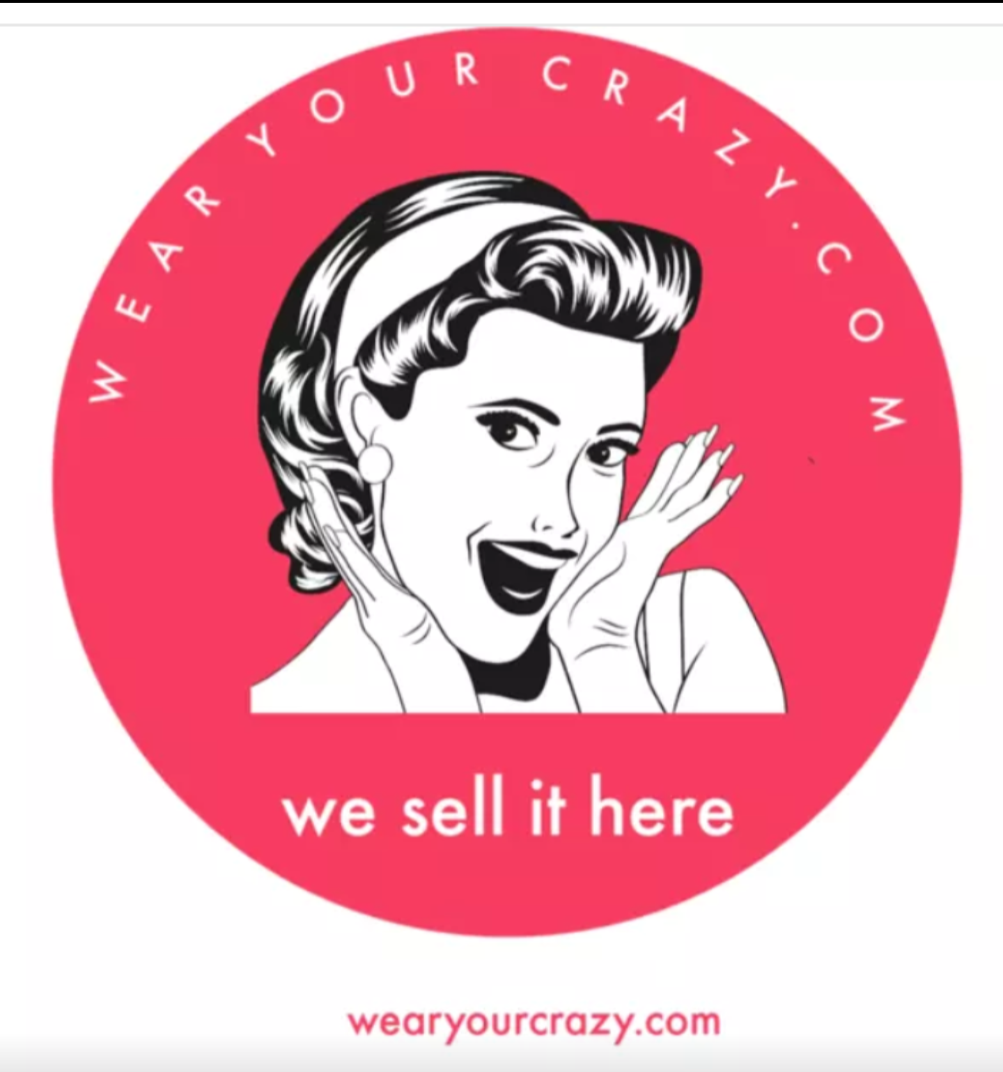 Wear your crazy