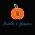 Peaches & Screams