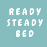 Ready Steady Bed